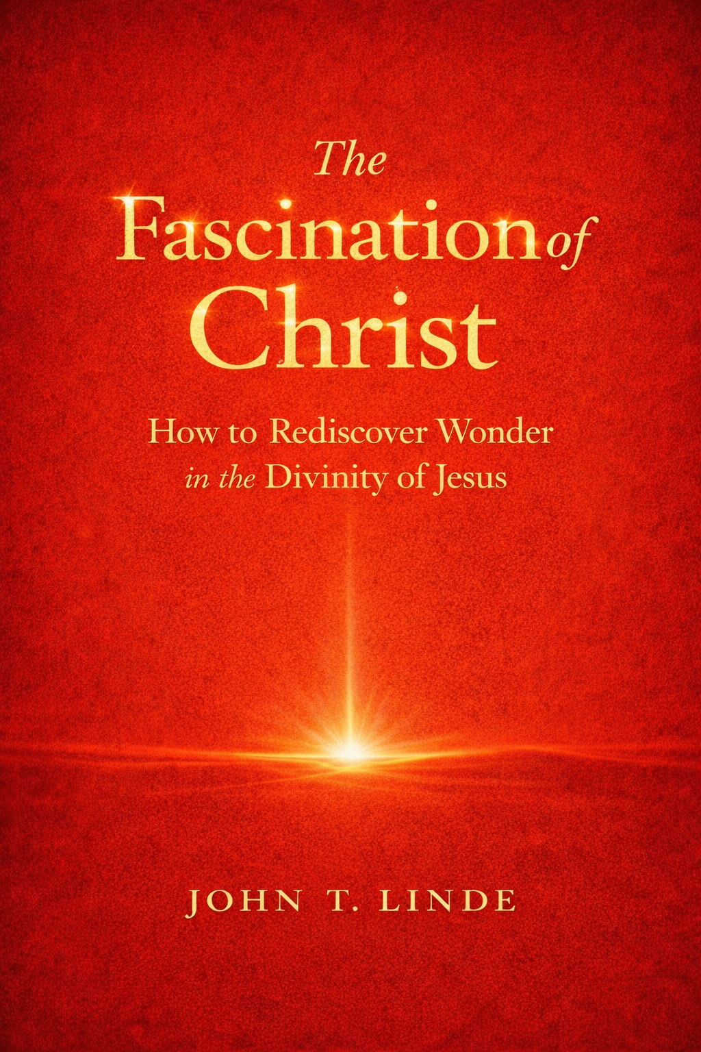 The Fascination of Christ book cover